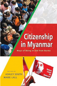 Image of Citizenship in Myanmar: ways of being in and from Burma