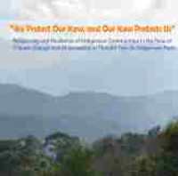 Image of “We protect our Kaw, and our Kaw protects us” : reciprocity and resilience of indigenous communities in the face of
climate change and militarisation in Thawthi Taw Oo Indigenous Park.