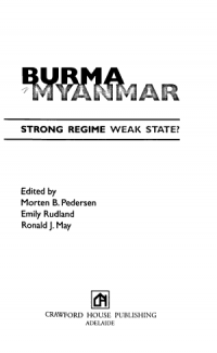 Image of Burma-Myanmar : Strong Regime Weak State