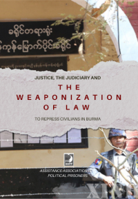 Image of Justice, the judiciary and the weaponization of law to repress civilians in Burma